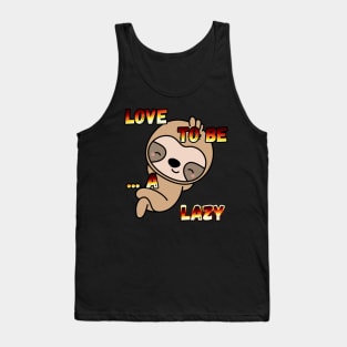 love to be... Tank Top